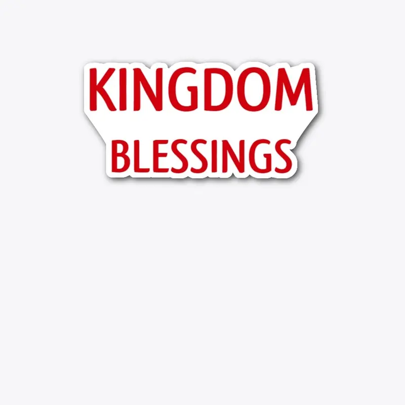 KINGDOM BLESSINGS